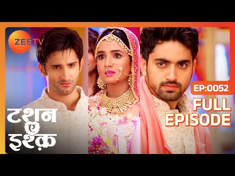 Tashan E Ishq - Full Ep - 52 - Kunj, Yuvraj, Twinkle, DR.Pallavi - Zee TV