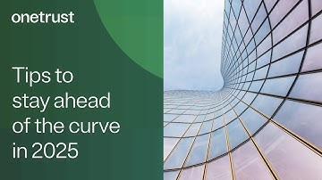 Tips to stay ahead in 2025 | Data governance & regulatory compliance
