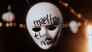 Maelføy ft. Aaron Steineker of Rising Insane - the mask
