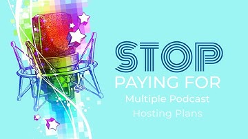 Host Multiple Podcasts on a Single Plan