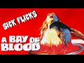 Why is Bay of Blood One of the Most Influential Slasher Films?