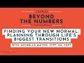 Finding Your New Normal: Planning Through Life’s Biggest Transitions with Michelle Maton