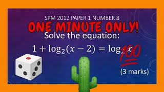 SPM Additional Mathematics 2012 Paper 1 Number 8 - Laws of Logarithms