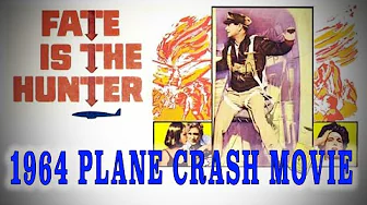 "Fate Is The Hunter" (1964)