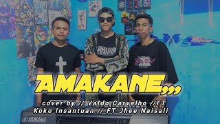 Kijomba Terbaru || AMAKANE🌴|| cover - Valdo Carvalho /ft koko insantuan /ft Jhee Naisali🔥