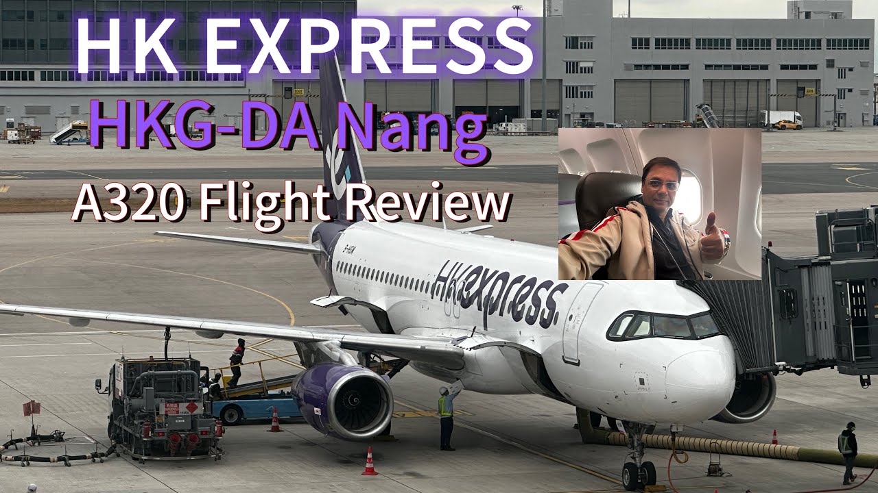 Обзор рейса HK Express A320 из Гонконга в Дананг || Вьетнам, эпизод 1 || JD Traveller без огранич...