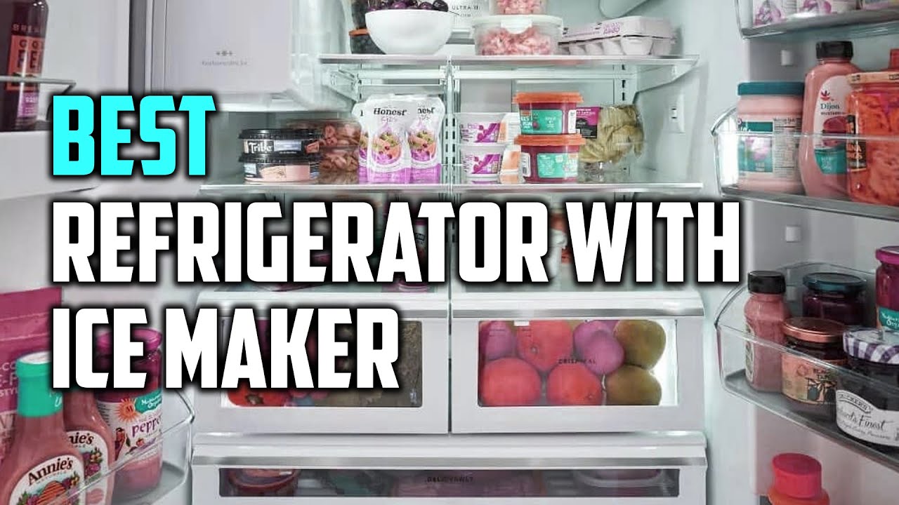 Top 5 Best Refrigerators With Ice Maker/Bottom Freezer [Review 2023 ...