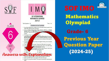 🎯 SOF IMO 2024–25 Question Paper with Complete Solution | Maths Olympiad 2025 Preparation