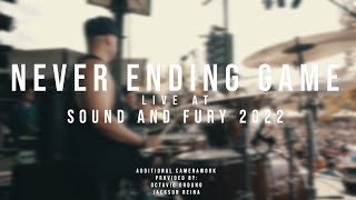 Never Ending Game - 07/31/2022 (Live @ Sound and Fury 2022) screenshot 4