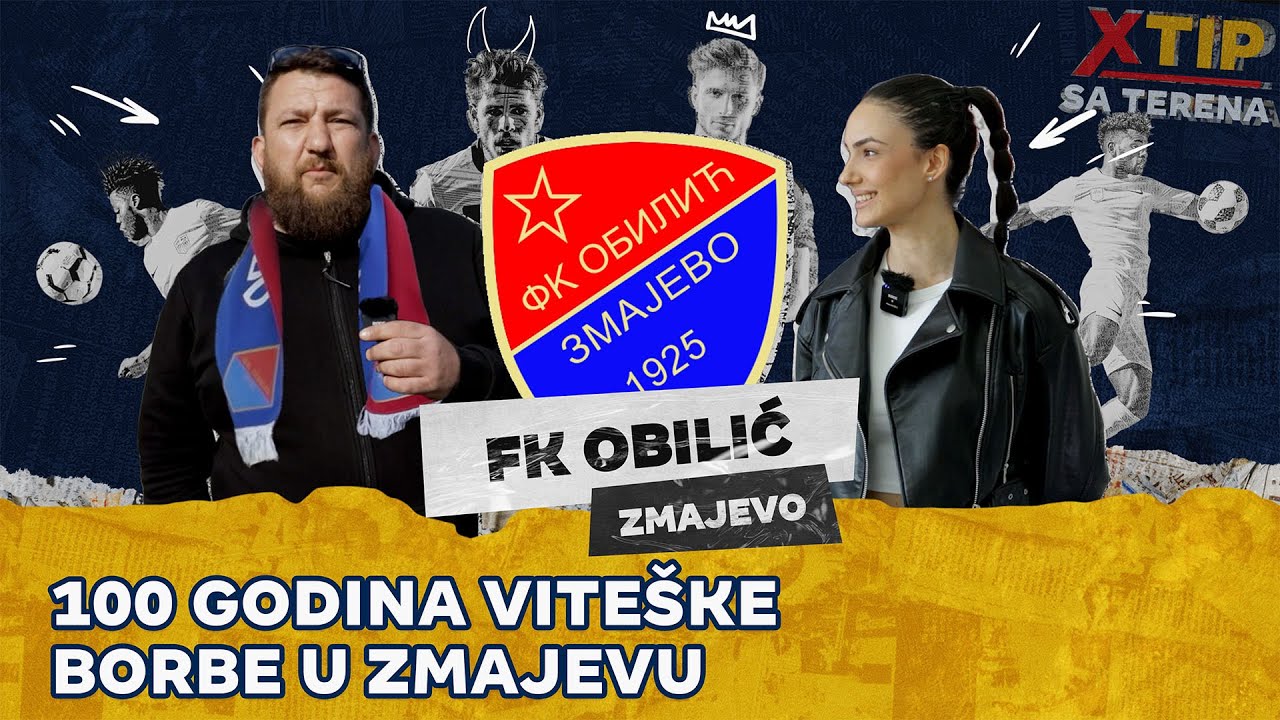 100 godina viteške borbe u Zmajevu - FK Obilić Zmajevo ✈️ XTIP SA TERENA