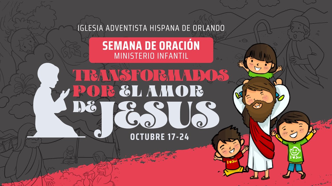 "Transformados por el Amor de Jésus" - YouTube