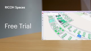 Start your RICOH Spaces Free Trial Today!