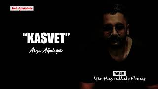 Şiir Zamanı - Kasvet - Mir Hayrullah Elmas