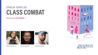 Class Combat - Andre Dubus III, Jenny Fran Davis, Kyle Dillon Hertz, Zain Khalid