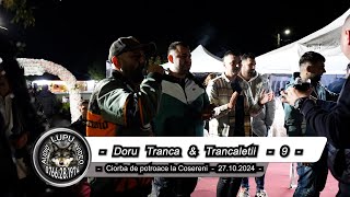 Doru Tranca & Trancaletii - 9 - Ciorba de potroace la Cosereni - 27.10.2024