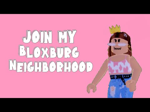 Join My Bloxburg Neighborhood Youtube