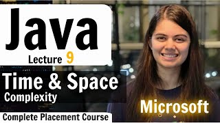 Time and Space Complexity in Java for Placement Exams ｜ Lecture 9 Profile