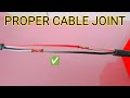 Proper cable joint tips⚡ | केबल जॉइंट कैसे करें | properly joint electrical cable | Bhupendra