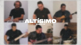 Video thumbnail of "Altísimo | Música ICF | Servicio En Línea"