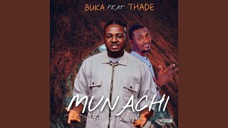 Munachi (feat. Thade Nwa Obieze) - Buka