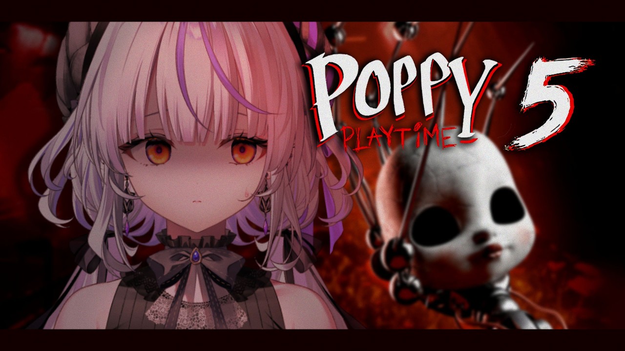 Poppy Playtime Chapter5】お茶会へご招待【瑚白ユリ / ななしいんく