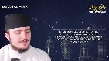 سورة الملك بصوت القارئ فاتح سفرجيك Surah al mulk by Fatih Saferagic