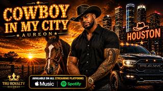 Aureon - Cowboy in My City | Official Audio | Texas Trap Country Rap