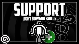 SUPPORT Light Bowgun Builds (For Behemoth & MORE) | Monster Hunter World