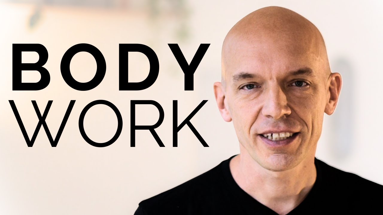 Es gibt 3 Arten von Körperarbeit - Welche brauchst Du?