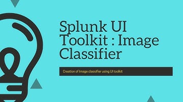 Splunk Deep learning concept App: Creation of Image classifier using Tensorflow.js