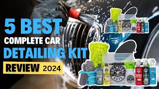 Top 5 Best Complete Car Detailing Kits of 2024