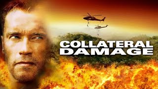 Collateral Damage (2002) Movie || Arnold Schwarzenegger, Elias Koteas, Francesca || Review and Facts
