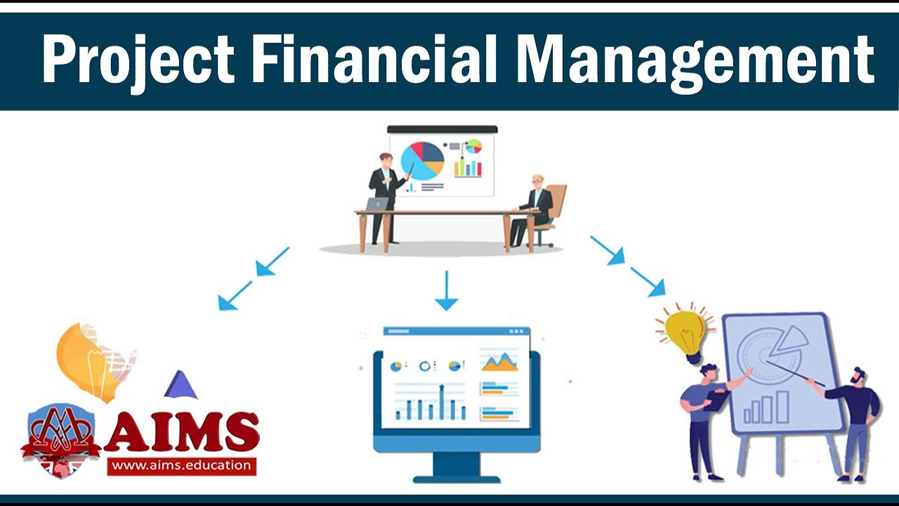 Managing Project Finances Project Financial Management Role Of