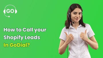 How To Call Customers From Shopify | GoDial Call Center Software x Shopify Integration | Autodialer