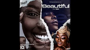 Phyzix Ft Saint - Beautiful || Africanmusic Official