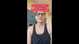 How I Stay Healthy In Menopause