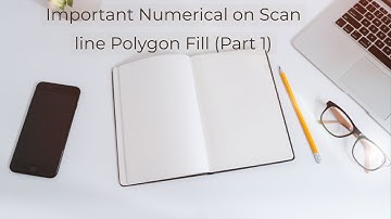 Numerical Scan Line Polygon fill Part 1 (Making GLOBAL,ACTIVE EDGE TABLE) Computer Graphics