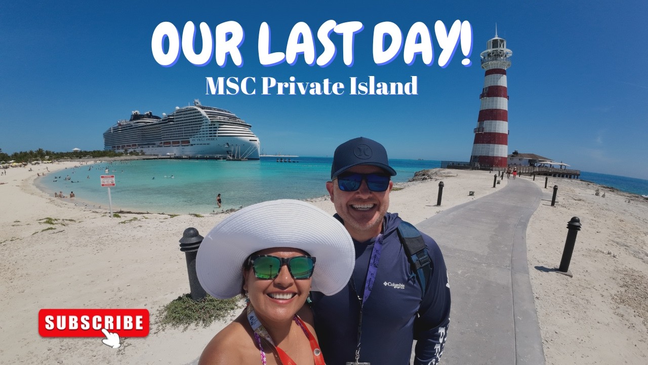 OUR LAST DAY on MSC World America! Ocean Cay MSC Marine Reserve