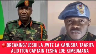🔴BREAKING/ JWTZ  LA TAMKO JUU YA KAURI ZA CAPTAIN TESHA  KIMEUMANA 