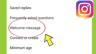 Instagram Welcome message Settings Net Worth