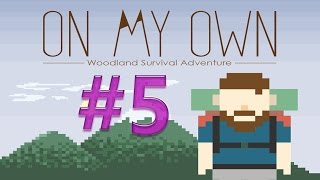 On My Own | Part 5