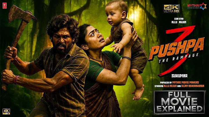 Pushpa 3 - The Rampage 🔥| Full Movie Explained 4K | Allu Arjun |Rashmika Mandanna |Movie facts| DSP