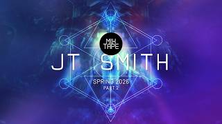 Jt Smith  2026 Spring Part 2 Mixtape  Melodic House  Melodic Techno  2 Hour Nonstop Dj Mix