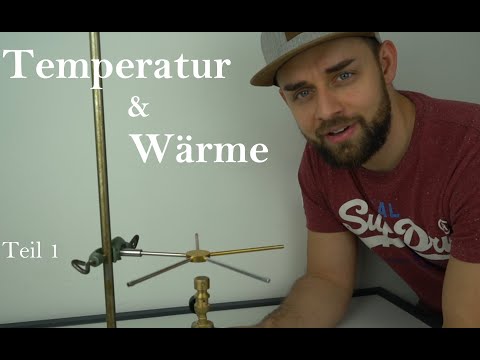 Temperatur und Wärme [Teil 1]