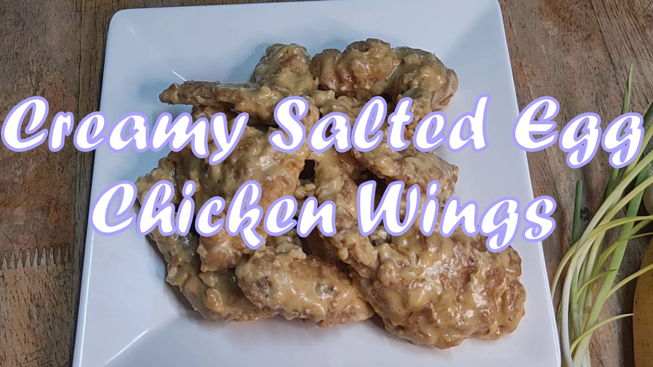 Creamy Salted Egg Chicken Wings YouTube