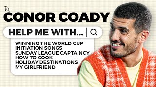 Conor Coady Solves Your Problems Life Advice