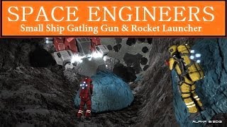 Space Engineers - Small Ship Gatling Gun & Rocket Launcher #Test