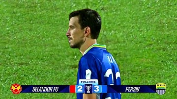 HIGHLIGHT SELANGOR FC VS PERSIB BANDUNG | AFC CHAMPIONS LEAGUE TWO | FANSCAM