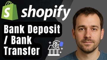 How to Add Bank Deposit / Bank Transfer Payment in Shopify (2025) – Step-by-Step
