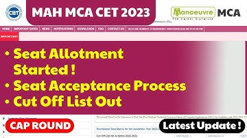 MAH MCA CET 2023 - Seat Allotment | Seat Acceptance Process | Cut Off List Out | Cap Round | Update